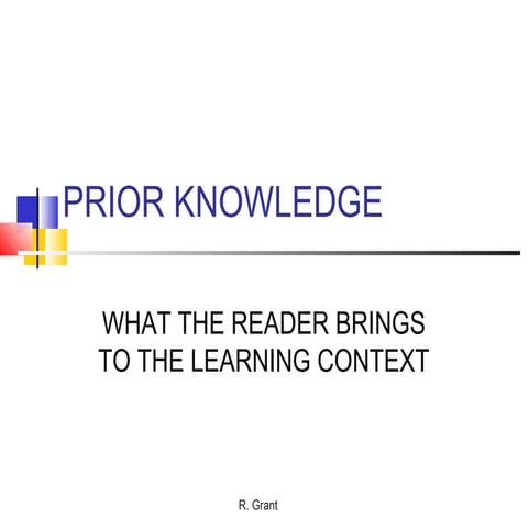 Prior  Knowledge - Dr. Grant