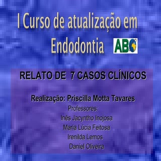 Casos  clínicos  de  endodontia  de...