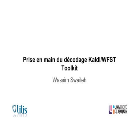 Le décodage Kaldi/FST pour la reconnaissance de l'écriture | PDF