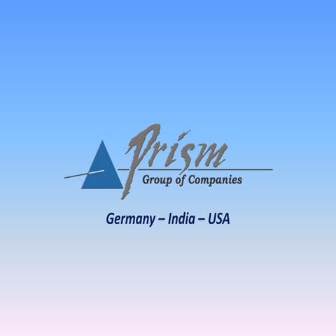 Prism Group's corporate Presentation