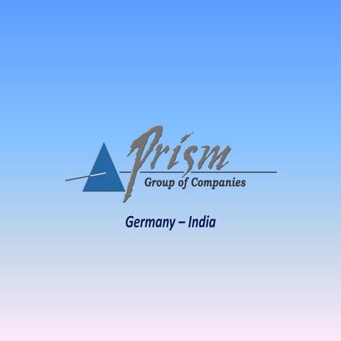 Prism group's new corporate Presentation