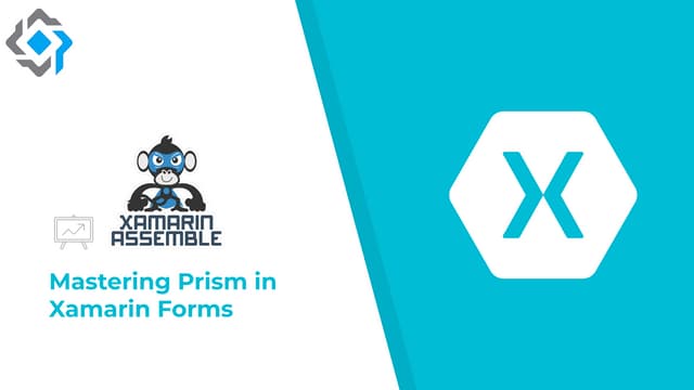 Mastering Prism in Xamarin Forms 