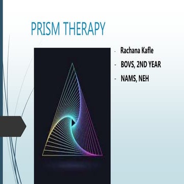 Prism therapy in orthoptics