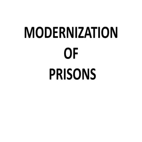 modrenization of Prison in india 