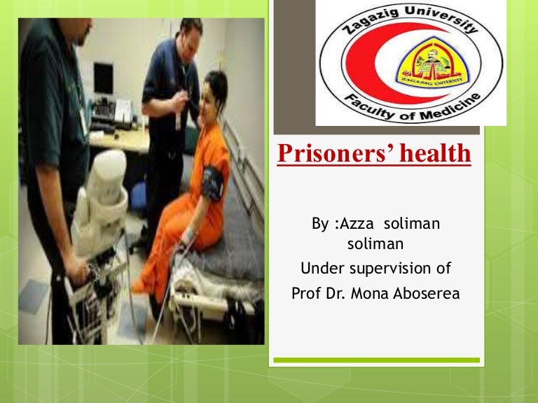 Prisoners' health