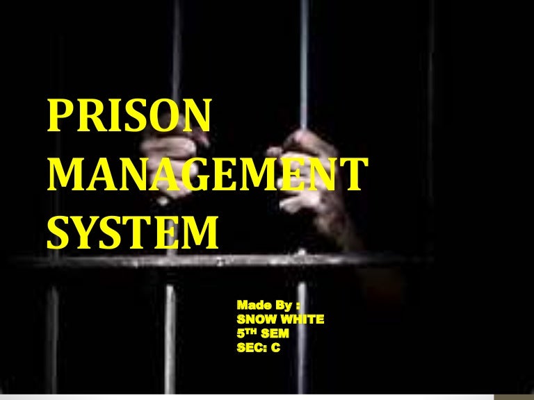 Prison management system