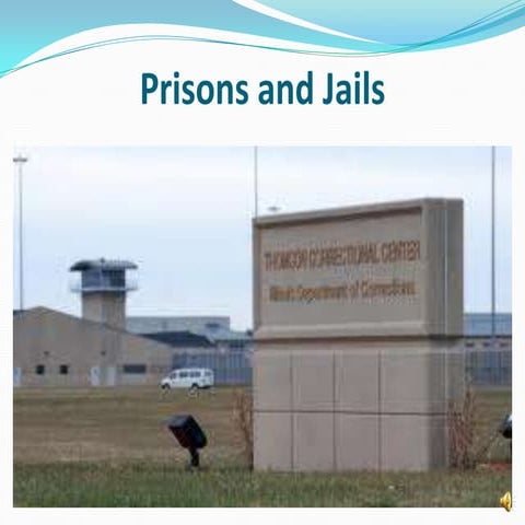 Prisons And Jails