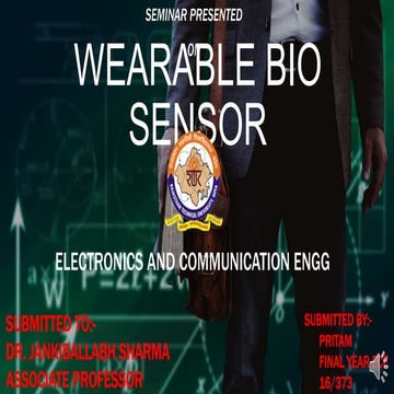 Wearable Bio Sensor PPT 