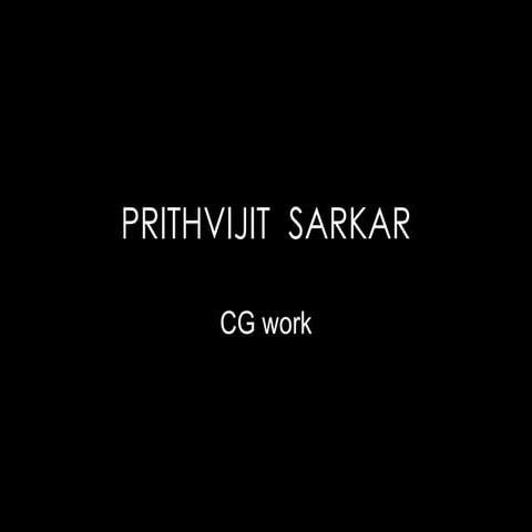 Prithvi Cg Work Presentation