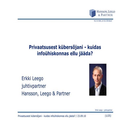 Privaatsusest kübersõjani - kuidas infoühiskonnas ellu jääda