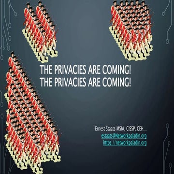 Privacies are Coming