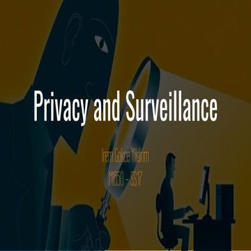 Privacy and Surveillance
