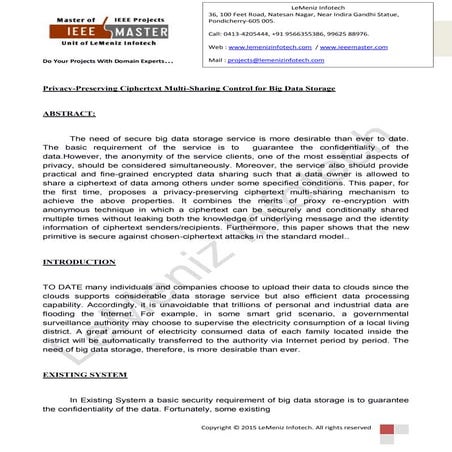 Privacy preserving ciphertext multi-sharing control for big data storage