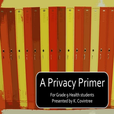 A Privacy Primer