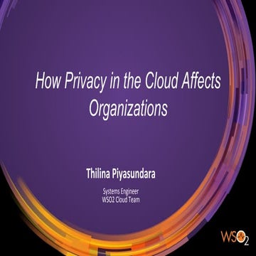 How Privacy in the Cloud Affects Organizations