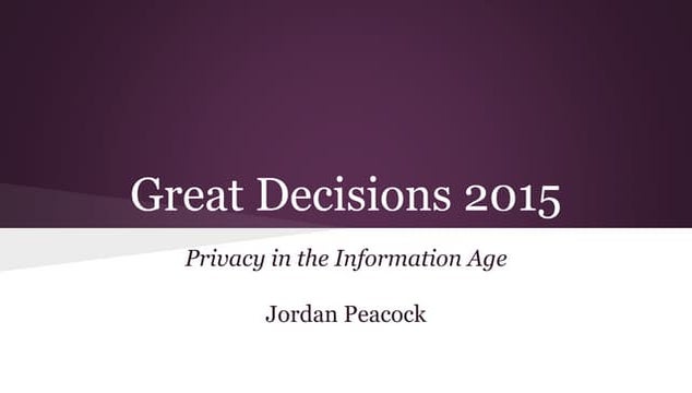 Privacy in the Information Age [Q3 2015 version]