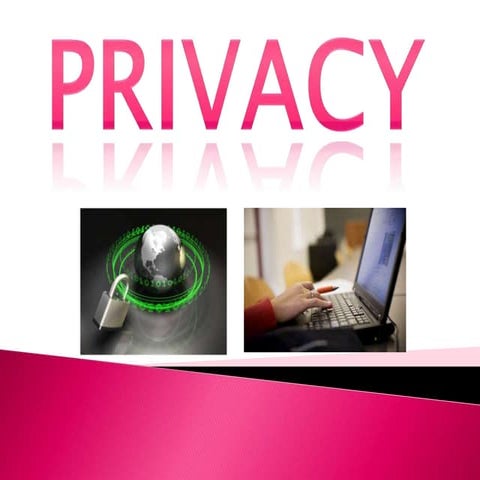 Privacy