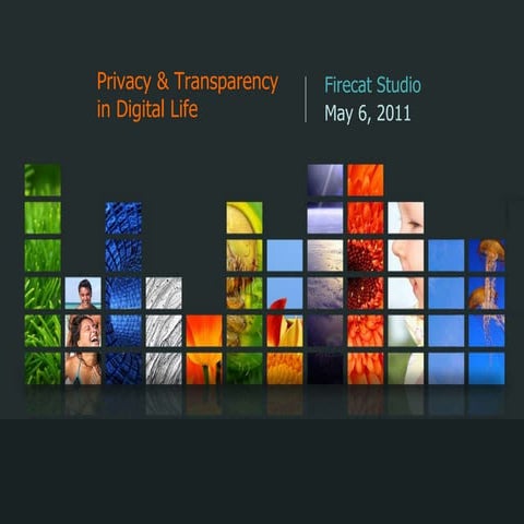 Privacy & Transparency in Digital Life