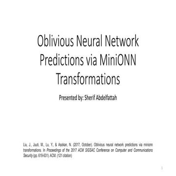 Oblivious Neural Network Predictions via MiniONN Transformations