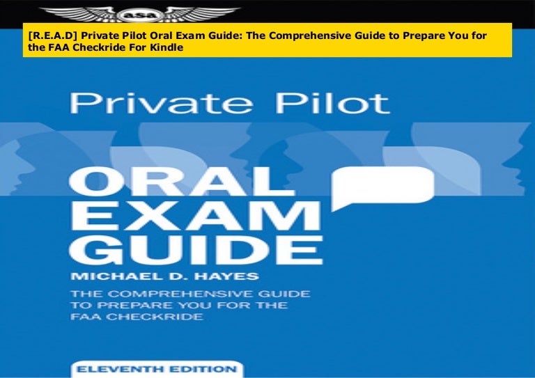 R E A D Private Pilot Oral Exam Guide The Comprehensive Guide To P r-e-a-d-private-pilot-oral-exam-guide-the-comprehensive-guide-to-p