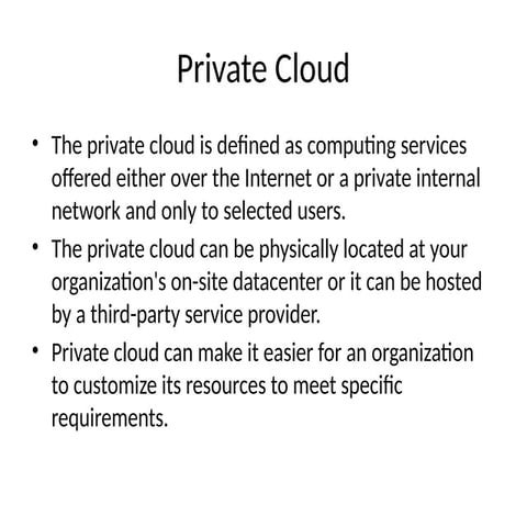 Private Cloud and it's uses and application | PPTX