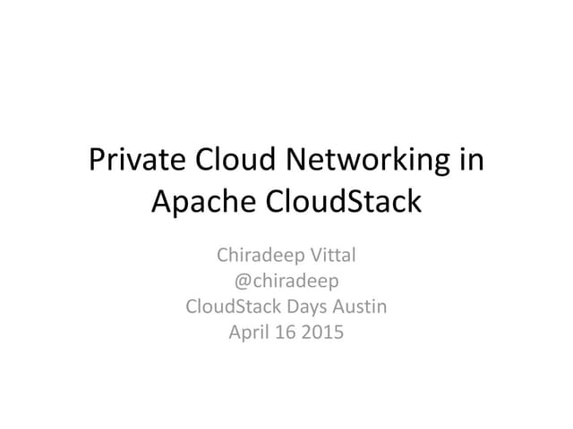 Private cloud networking_cloudstack_days_austin