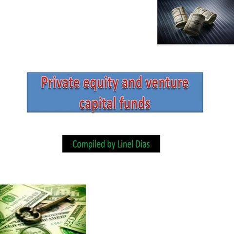 Private equity and venture capital funds