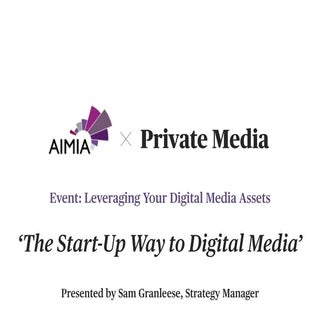 Private Media & AIMIA - The startup...