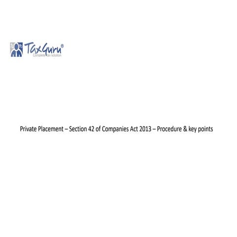 Private Placement – Section 42 of Companies Act 2013.pptx
