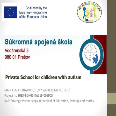 Private school for children with autism in Prešov - Slovakia