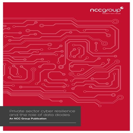 Private sector cyber resilience and the role of data diodes