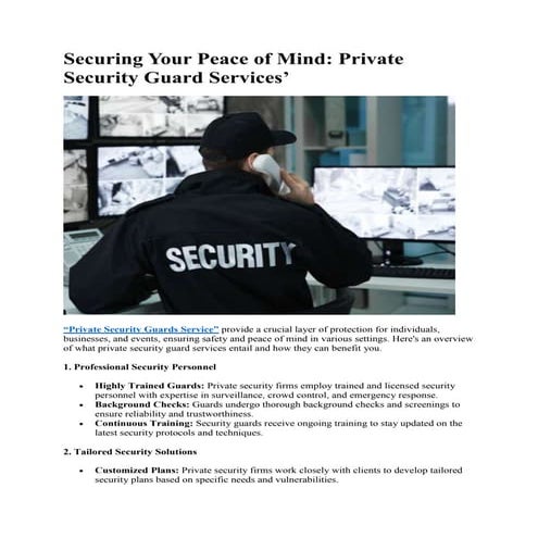 Securing Your Peace of Mind: Private Security Guard Services’