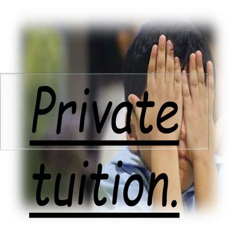Private Tuition
