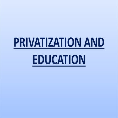 Privatization and education