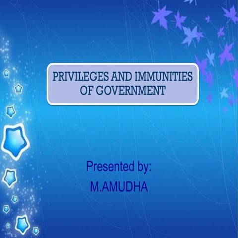 Privileges and immunities of government under civil procedure code and indian...