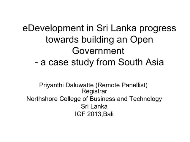 eDevelopment in Sri Lanka progress towards building an Open Government - a case study from South Asia