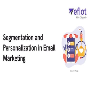 Segmentation and Personalization in Email Marketing Eflot.pdf