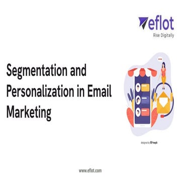 Building Stronger Customer Relationships with Personalized Emails Eflot