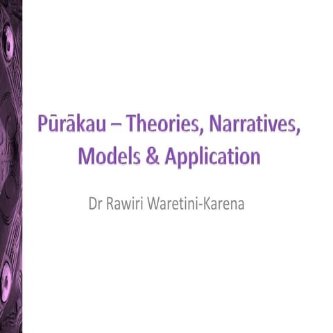 Pūrākau – Theories, Narratives, Models & Application