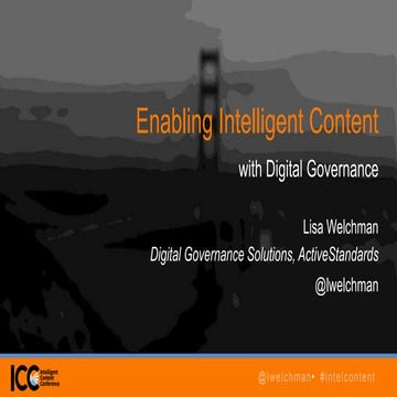 Enabling Intelligent Content with Digital Governance