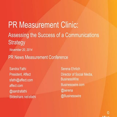 PR Measurement Clinic: Assessing the Success of a Communications Strategy