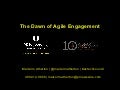 Integrated Communications and The Dawn of Agile Engagement 
