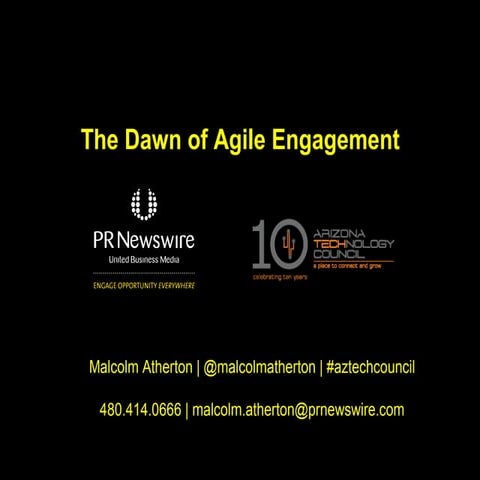 Integrated Communications and The Dawn of Agile Engagement 