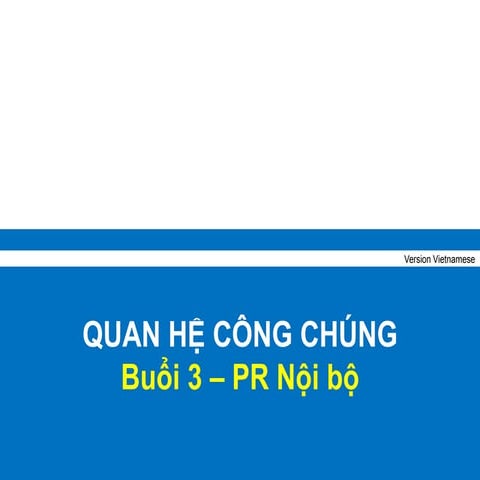 PR Nội bộ - Internal PR