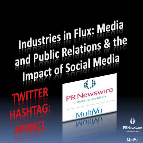PR Newswire Event Cleveland September 2009 - Industries In Flux: Meida and Pu...
