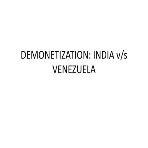 Demonetization: India vs Venezuela