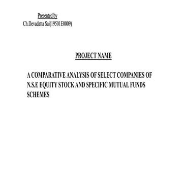 A comparative  analysis of select  companies of N.S.E Equity stock and specif...