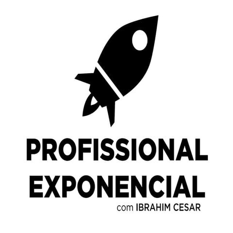 Profissional Exponencial com Ibrahim Cesar - Summit Pro