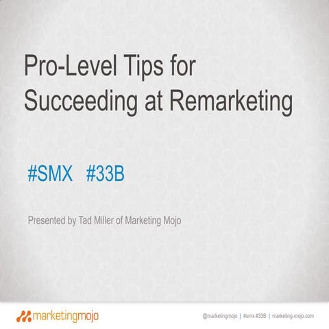 SMX West 2014: Pro-Level Tips for Succeeding at Retargeting