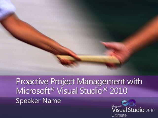 Proactive project management_with_microsoft_visual_studio_2010